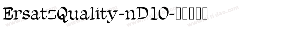 ErsatzQuality-nD1O字体转换
