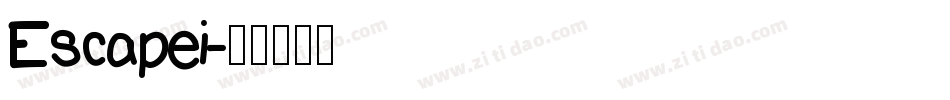 Escapei字体转换