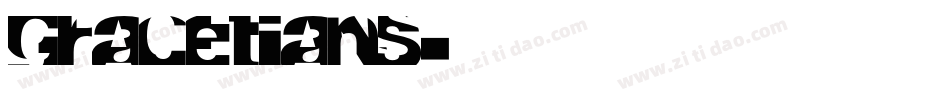 GRACETIANS字体转换
