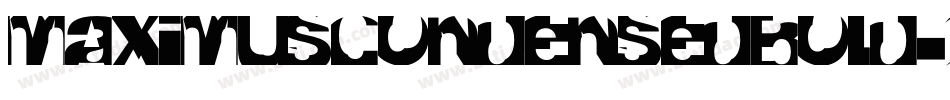 MaximusCondensedBold-20nW字体转换