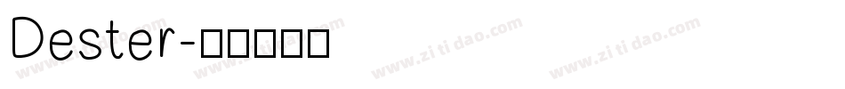 Dester字体转换