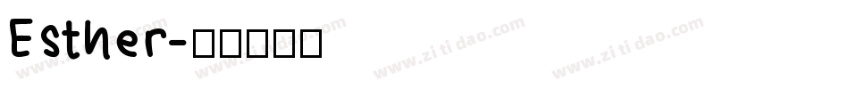 Esther字体转换