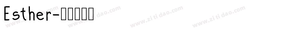 Esther字体转换