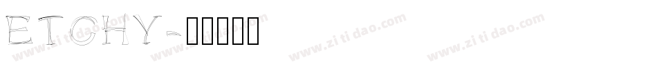 ETCHY字体转换