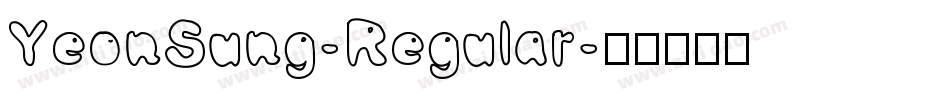 YeonSung-Regular字体转换