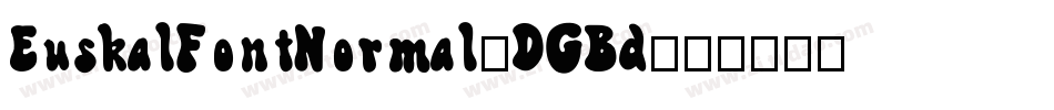 EuskalFontNormal-DGBd字体转换