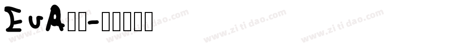 EVA明朝字体转换
