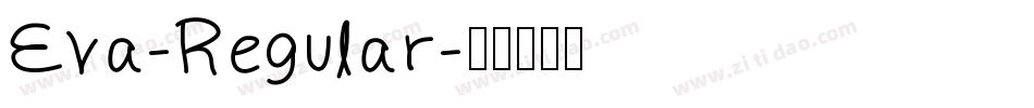 Eva-Regular字体转换