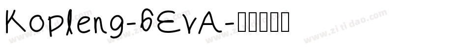 Kopleng-6EvA字体转换