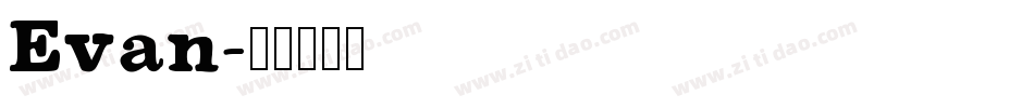 Evan字体转换