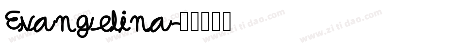 Evangelina字体转换