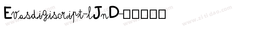 Evasdigiscript-lJnD字体转换