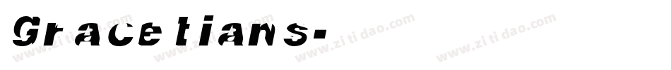 GRACETIANS字体转换