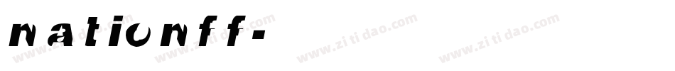 NATIONFF字体转换