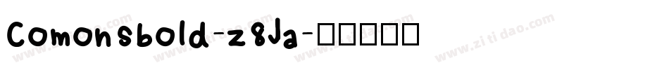 Comonsbold-z8Ja字体转换