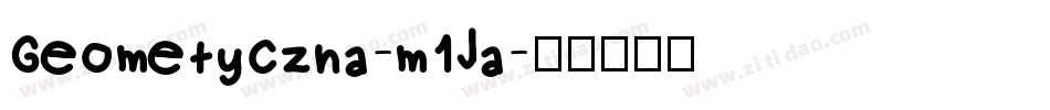 Geometyczna-m1Ja字体转换