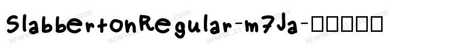 SlabbertonRegular-m7Ja字体转换