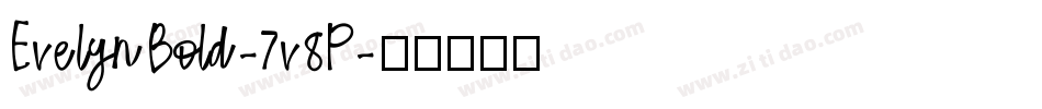 EvelynBold-7v8P字体转换