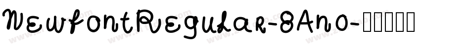 NewfontRegular-8An0字体转换