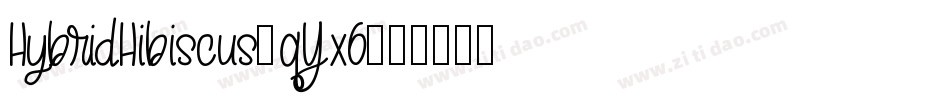 HybridHibiscus-qYx6字体转换