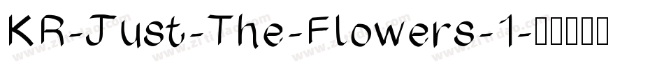 KR-Just-The-Flowers-1字体转换