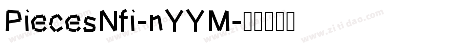 PiecesNfi-nYYM字体转换