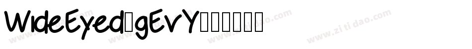 WideEyed-gEvY字体转换