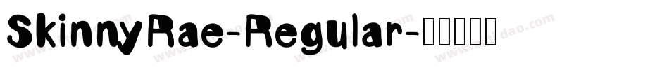 SkinnyRae-Regular字体转换