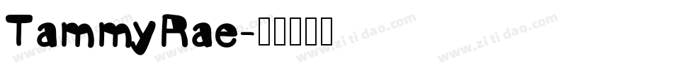 TammyRae字体转换