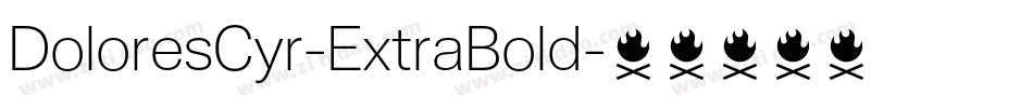 DoloresCyr-ExtraBold字体转换
