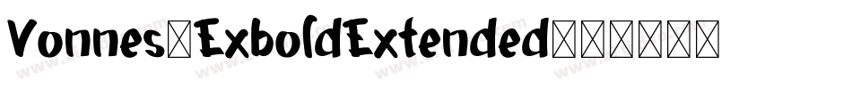 Vonnes-ExboldExtended字体转换