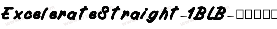 ExcelerateStraight-1BLB字体转换