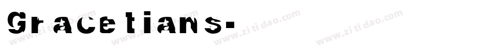 GRACETIANS字体转换