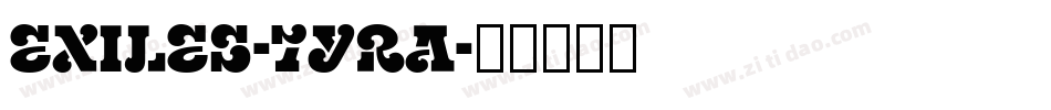 Exiles-7yrA字体转换