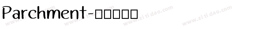 Parchment字体转换