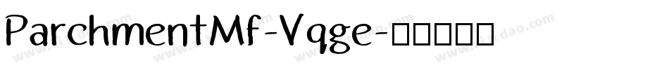 ParchmentMf-Vqge字体转换