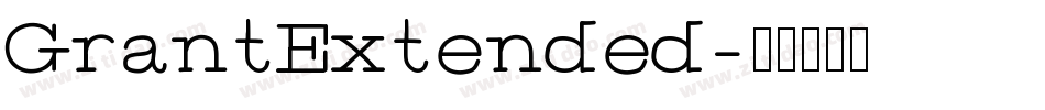 GrantExtended字体转换