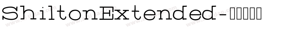 ShiltonExtended字体转换