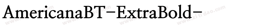 AmericanaBT-ExtraBold字体转换