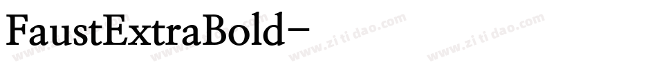 FaustExtraBold字体转换