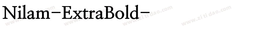 Nilam-ExtraBold字体转换
