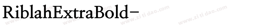 RiblahExtraBold字体转换