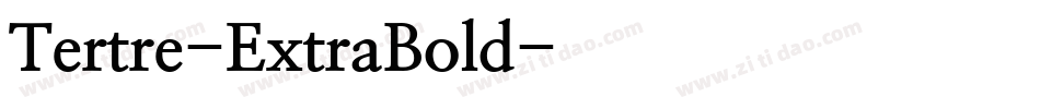 Tertre-ExtraBold字体转换