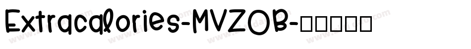 Extracalories-MVZOB字体转换