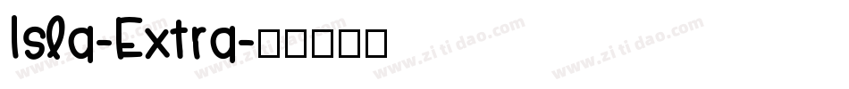 Isla-Extra字体转换