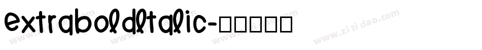 extraboldltalic字体转换