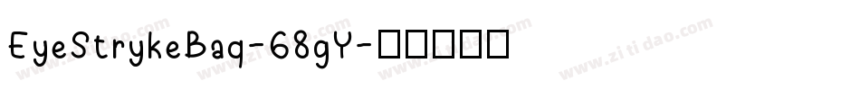 EyeStrykeBaq-68gY字体转换