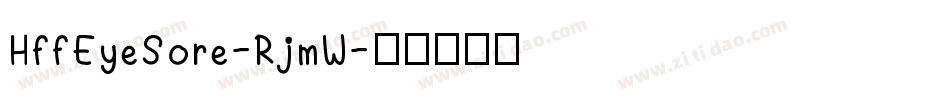 HffEyeSore-RjmW字体转换