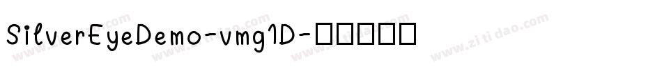 SilverEyeDemo-vmg1D字体转换