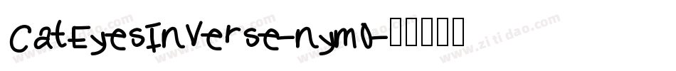 CatEyesInverse-nym0字体转换
